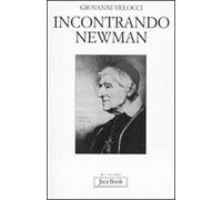Incontrando Newman