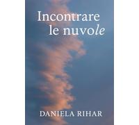 Incontrare le nuvole