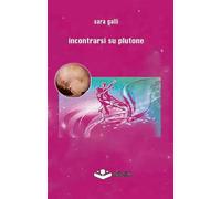 Incontrarsi su Plutone