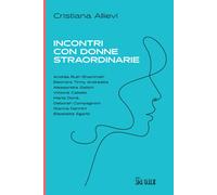 Incontri con donne straordinarie - Allievi Cristiana