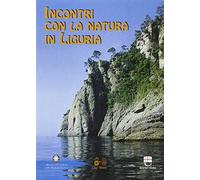 Incontri con la natura in Liguria