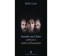 Libri Baldo Lami - Incontri Con L'altro
