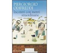 Incontri con menti straordinarie