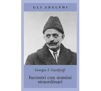 Incontri con uomini straordinari