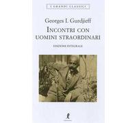 Incontri con uomini straordinari