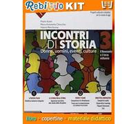 INCONTRI DI STORIA 3° + ATLANTE 3° + DVD 3° (9788868894160) - Libro Scolastico + Kit Scuola con Copertine Rebillo