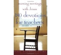 Incontri mattutini con Gesù: 180 devozioni per l'insegnante - NUOVO Tony Camp...