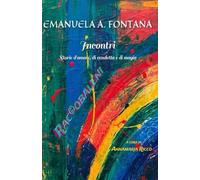 Incontri - Storie d'amore, di vendetta e di magia -