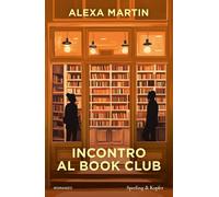 Incontro al Book Club [Paperback] Martin, Alexa and Martini, Linda