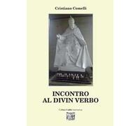 Incontro al divin verbo