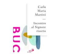 Incontro al Signore risorto - 2026 - San Paolo Edizioni