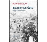 Incontro con Gesù