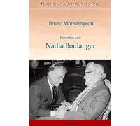 Incontro con Nadia Boulanger