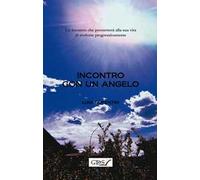 Incontro con un angelo