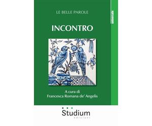 Incontro [Paperback] [Jan 16, 2026] De' Angelis, Francesca Romana