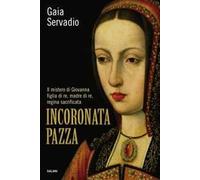Incoronata pazza