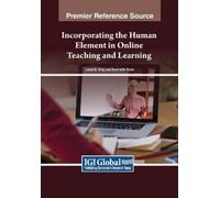 Incorporating the Human Element in Online Teaching and Learning (Tascabile)