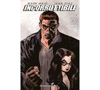 Incorruttibile. Vol. 1