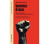 Incoscienza di orpi, voci e desideri di un tempo libero dal logorio del