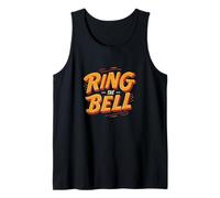 Incredibile Motto della Dichiarazione Ring The Bell Canotta