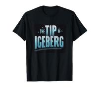 Incredibile suggerimento del Motto dell'iceberg Maglietta