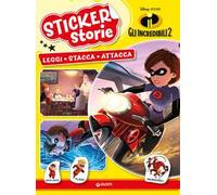 Incredibili 2. Sticker storie. Con adesivi