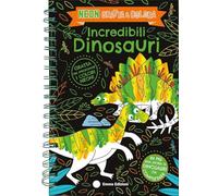 Incredibili dinosauri. Neon gratta e colora. Ediz. a colori. Ediz. a spirale. Con matita di legno