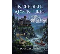 Incredible Adventures