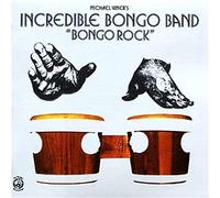 INCREDIBLE BONGO BAND - BONGO ROCK : 40TH ANNIVERSARY