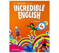 Incredible English 4: Class Book [Lingua inglese]: Vol. 4