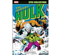 Incredible Hulk Epic Collection: Devolution