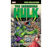 Marvel Various Incredible Hulk Epic Collection: Man or Monster? (New (Tascabile)