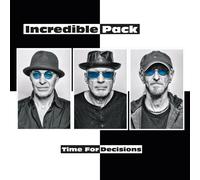 Incredible Pack Time for Decisions (CD)