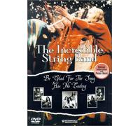 Incredible String Band - Be Glad for the Song Has No Ending