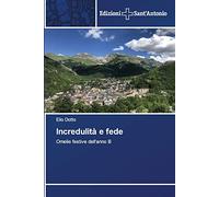 Incredulità e fede: Omelie festive dell'anno B