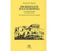 Incredulità sull'Acropoli. Testo tedesco a fronte