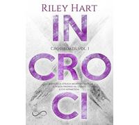 Incroci. Crossroads (Vol. 1)