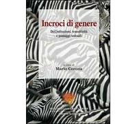 Incroci di genere. De(i)stituzioni, transitività e passaggi testuali