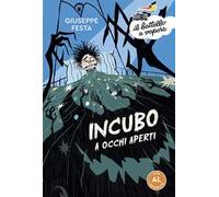 Incubo a occhi aperti. Ediz. ad alta leggibilità