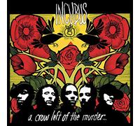 Incubus - A Crow Left Of The Murder