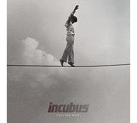 Incubus - If Not Now When?