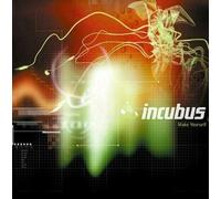 Incubus - Make Yourself
