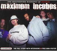 Incubus - Maximum Incubus: Interview