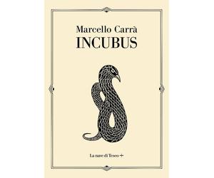 Incubus [Paperback] [Dec 05, 2025] Carrà, Marcello