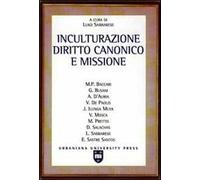 Inculturazione, diritto canonico e missione