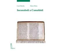 Incunaboli a Camaldoli