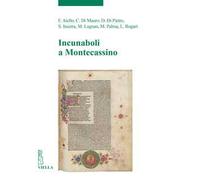 Incunaboli a Montecassino