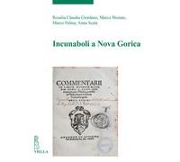 Libri Giordano Rosalia Claudia / Marco Menato / Marco Palma - Incunaboli A Nova