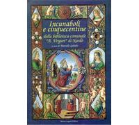Incunaboli e cinquecentine della Biblioteca Comunale "A. Vergari" di Nardò