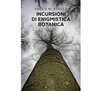 Incursioni di enigmistica botanica
